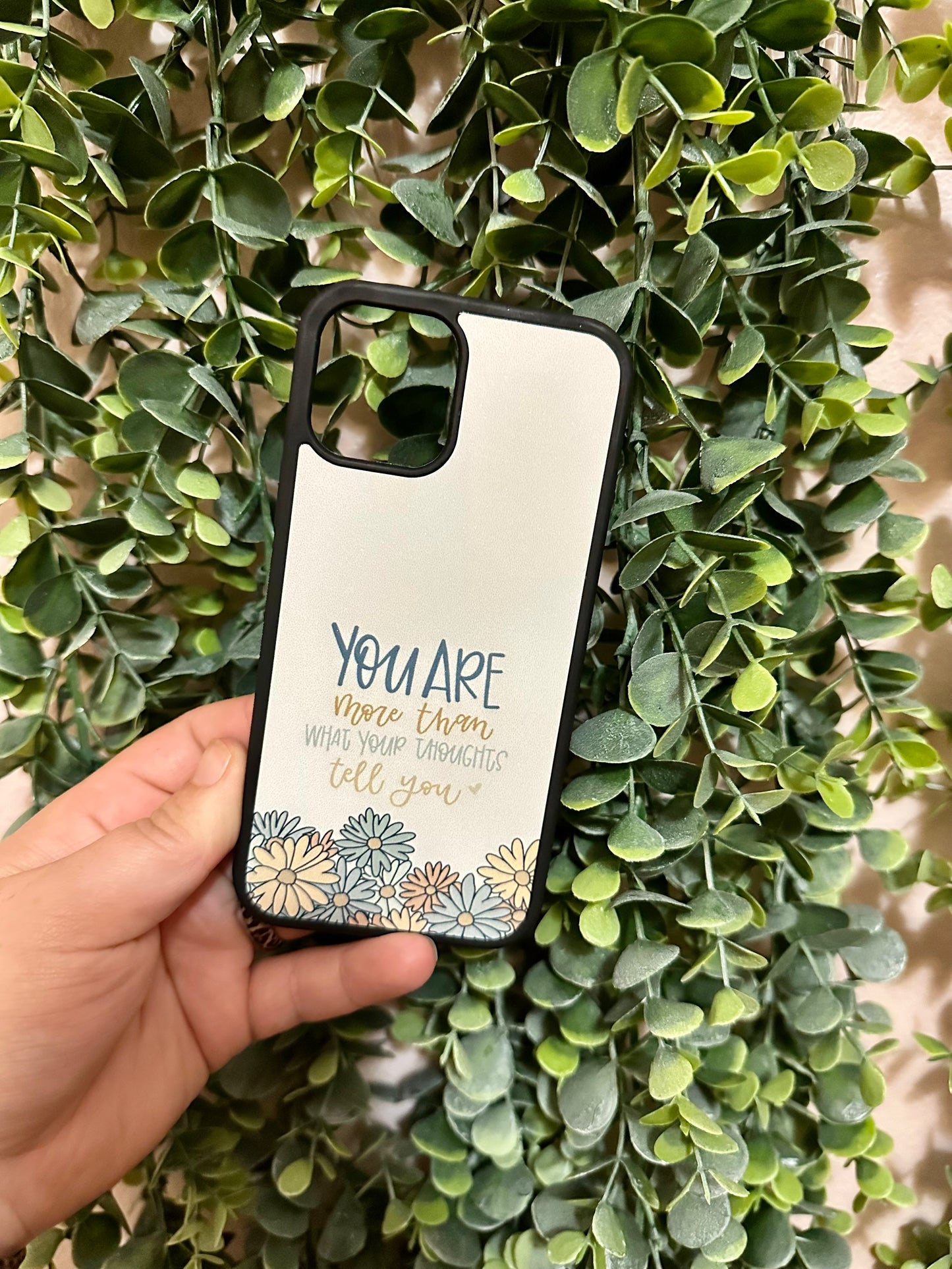 More Than Your Thoughts Phone Case