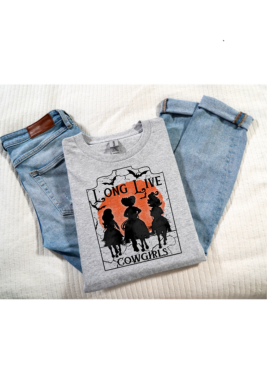 Long Live Cowgirls Shirt