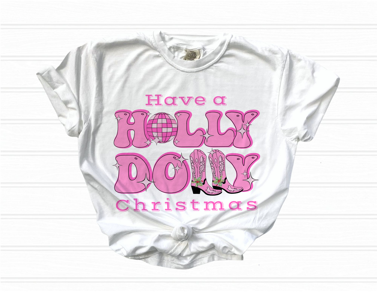 Holly Dolly Christmas Shirt