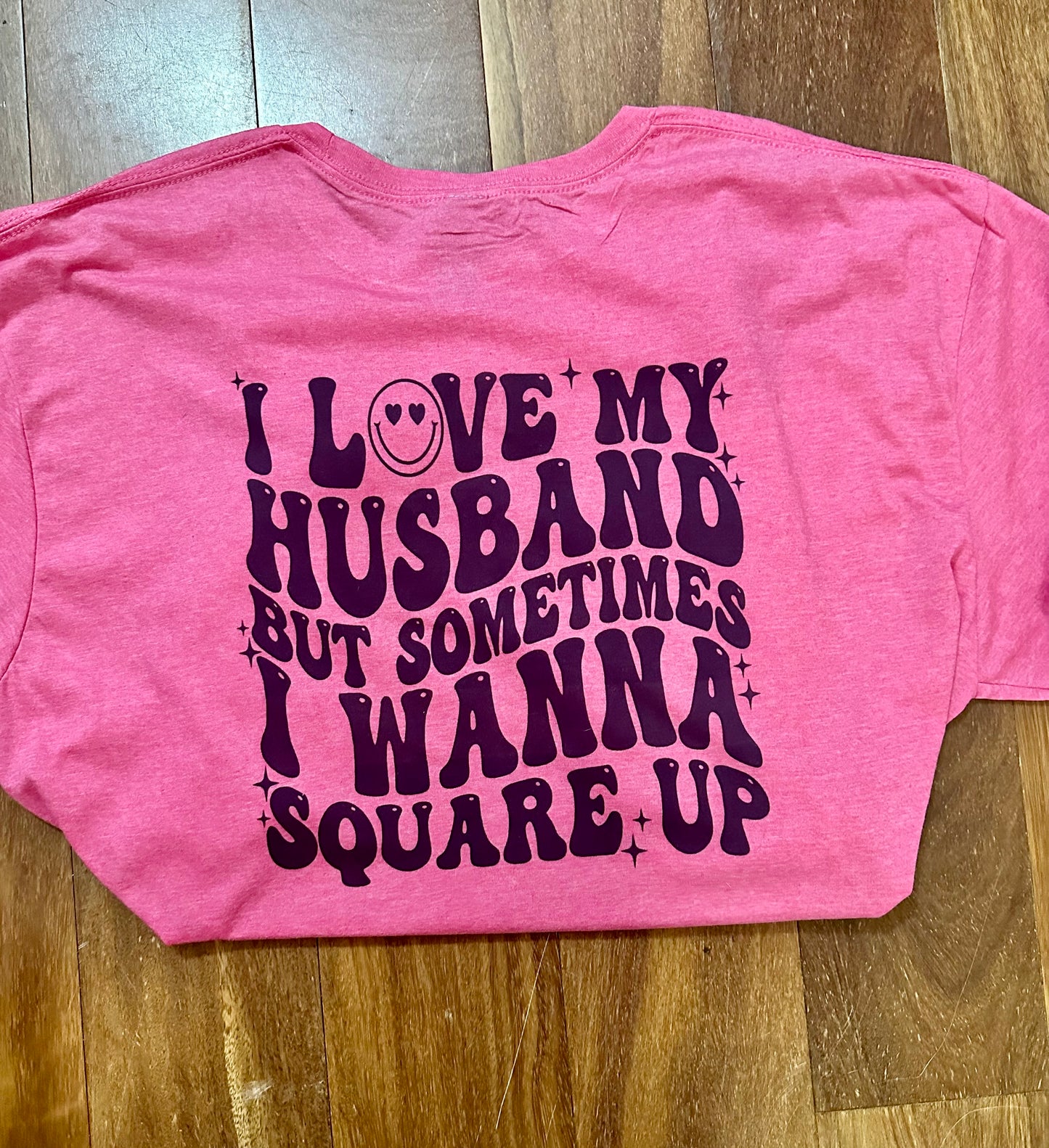 I Love My Husband Pink Shirt
