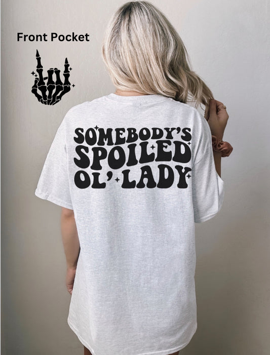 Spoiled Ol’ Lady W/ Pocket Design Shirt