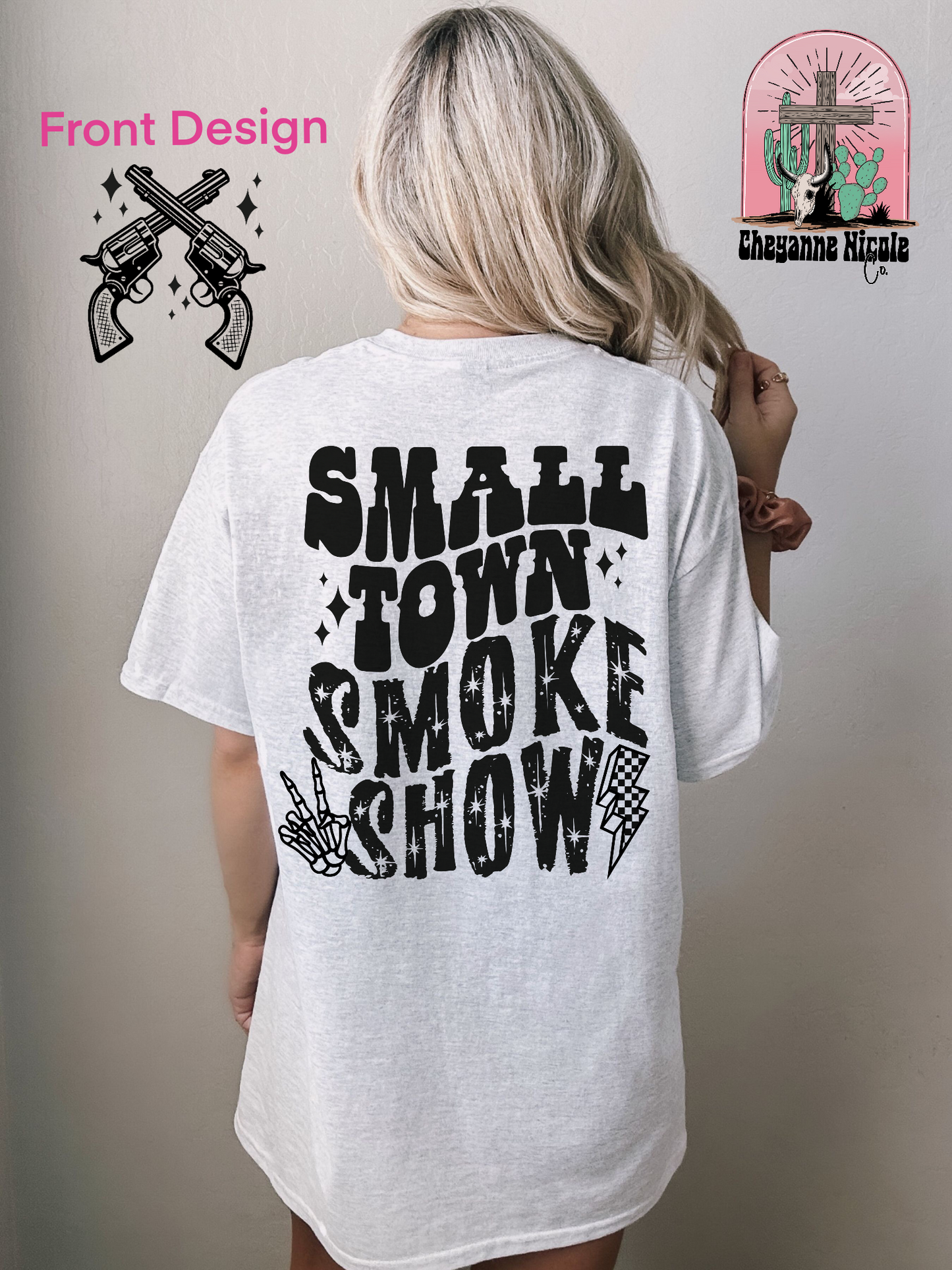 Small Town Smoke Show Crewneck or Shirt
