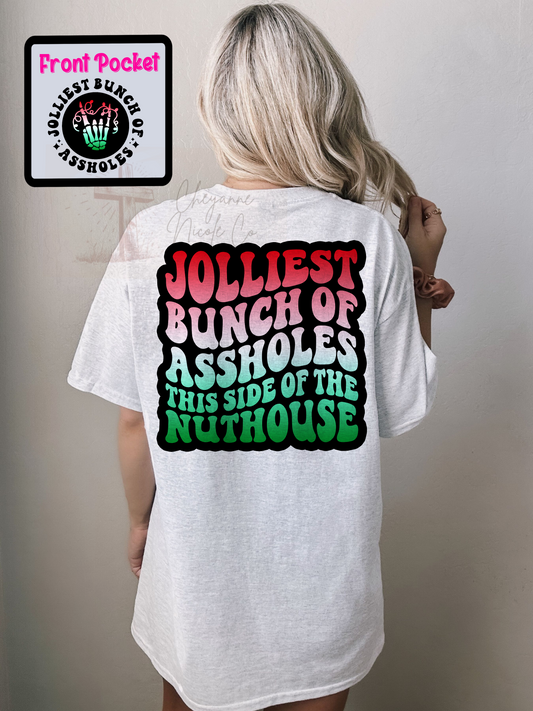 Jolliest Bunch Crewneck or Shirt